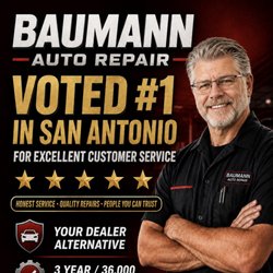 Baumann Automotive Repair - Voted San Antonio #1 in customer service.