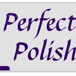 Perfectly Polished - Pic of the sign