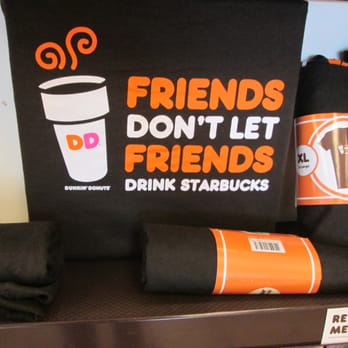 Dunkin' - Love the shirt!!-2014 - Coffee & Tea Near Me - Ocala, Florida