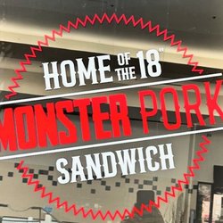 Home of the 18 Monster pork sandwich