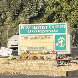 First Baptist Church of Orangevale - Outside sign with website!