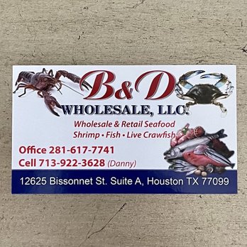 B&D Seafood - Business card with contact details - Local Fish Stores Near Me - Houston, Texas B&D Seafood - Business card with contact details - Local Fish Stores Near Me - Houston, Texas