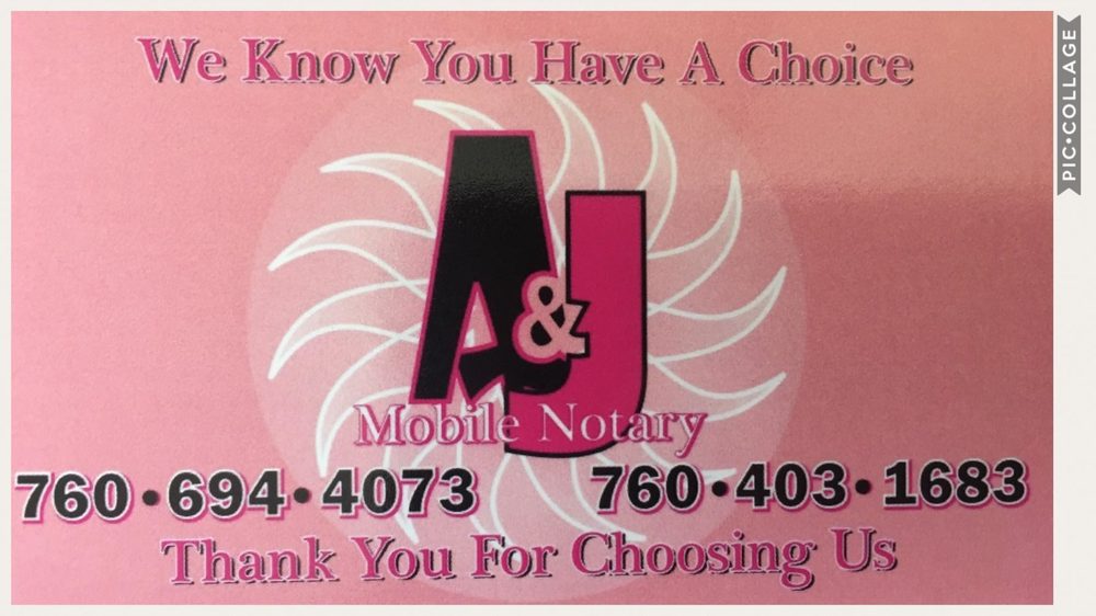 A & J MOBILE NOTARY Updated June 2024 Hesperia, California