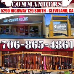 Gun Commanders - North Georgia's best Gun Store! Huge Selection and Low prices at Gun Commanders in Cleveland, GA