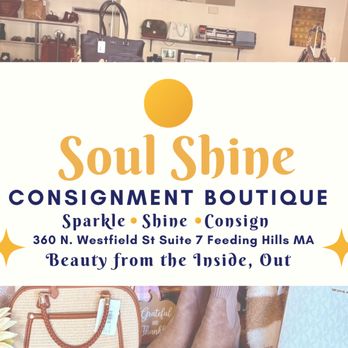 Soul Shine Consignment Boutique - See a glimpse into the store and find our Soul Shine location, motto, and logo - Used, Vintage & Consignment Near Me - Agawam, Massachusetts