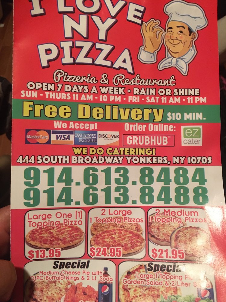 I LOVE NY PIZZA 444 S Broadway, Yonkers, New York Updated October