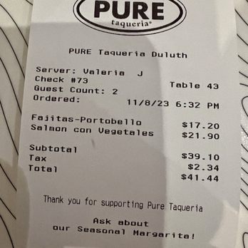 Pure Taqueria - Receipt - Mexican Near Me - Duluth, Georgia
