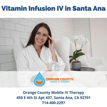 glutathione iv orange county ORANGE COUNTY MOBILE IV THERAPY - Updated June 2026 - 37 Photos - 450 E 4th  St, Santa Ana, California - IV Hydration - Phone Number