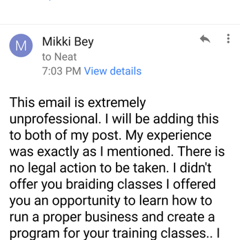 Neat Pretty Braids - My response to her irate email. - Hair Stylists Near Me - Houston, Texas