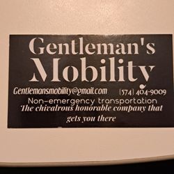 Gentleman's Non Emergency Medical Mobility - This is our business card. Feel free to contact us if you have any questions..