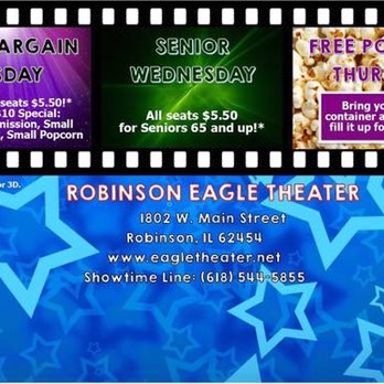 Eagle Theater Cinema 1802 W Main St Robinson Il Phone Number Yelp