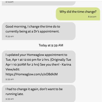 Homeaglow - Text chat of unprofessionalism - Home Cleaning Near Me - Sanford, North Carolina Homeaglow - Text chat of unprofessionalism - Home Cleaning Near Me - Sanford, North Carolina