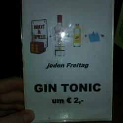 Brot & Spiele - Pretty self explanatory...only 2 euros for a gin and tonic on a Friday!