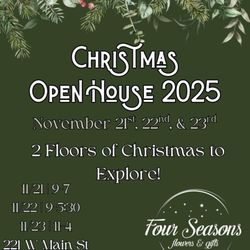 Four Seasons Flowers & Gifts - Mark your Calendar! Don't want to miss this fun filled weekend!