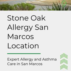 Stone Oak Allergy - San Marcos - Stone Oak Allergy San Marcos