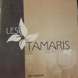 Les Tamaris - Ouvert 7j/7 - service continu !