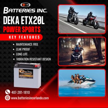 Batteries - Reliable power for motorcycles & ATVs! The Deka ETX20L delivers strong, long-lasting performance. Fast service at Batteries Inc Orlando. - Battery Stores Near Me - Orlando, Florida Batteries - Reliable power for motorcycles & ATVs! The Deka ETX20L delivers strong, long-lasting performance. Fast service at Batteries Inc Orlando. - Battery Stores Near Me - Orlando, Florida