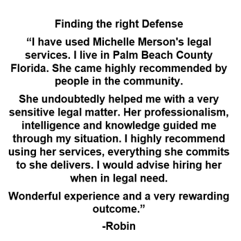Misdemeanor Clinic - Client testimonials - Criminal Defense Law Near Me - Boca Raton, Florida Misdemeanor Clinic - Client testimonials - Criminal Defense Law Near Me - Boca Raton, Florida