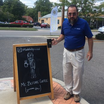 Tastefully Roasted - Before coffee I look like the sign. - Coffee & Tea Near Me - Dayton, Ohio