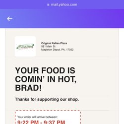 Original Italian Pizza - This is the ETA i was given for my delivery to arrive, a half hour later I got a message telling me they were closed and Ii won't come