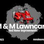 M & M Lawncare And Home Improvements