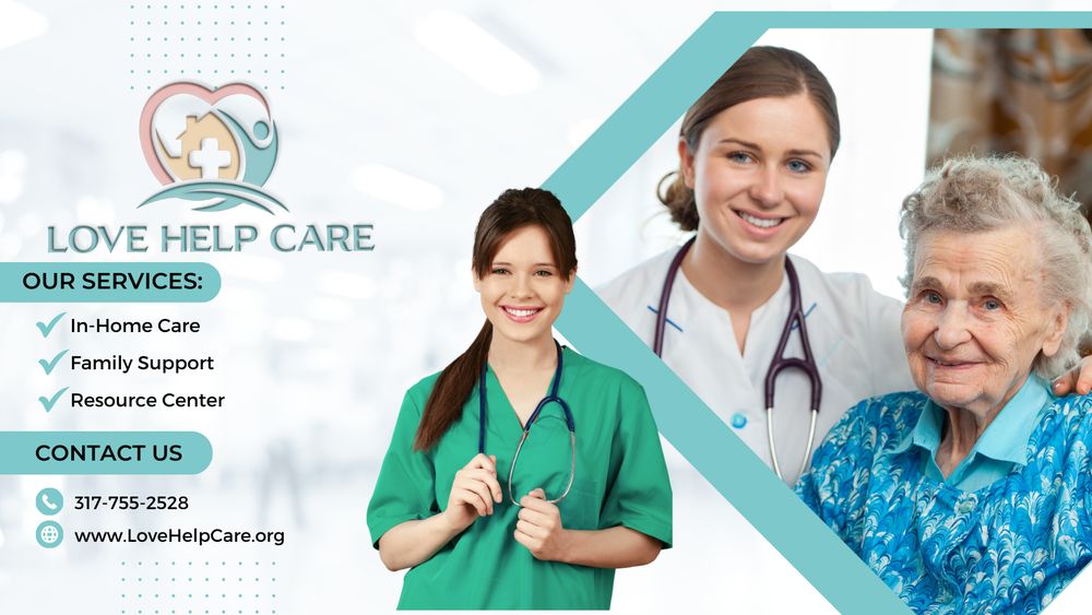 Love Help Care - home care agency in Indianapolis, IN
