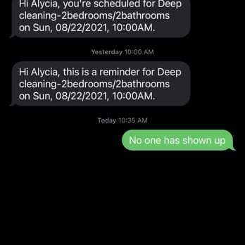 LVS Cleaning - Appt confirmation text message from company, yet no one came. - Home Cleaning Near Me