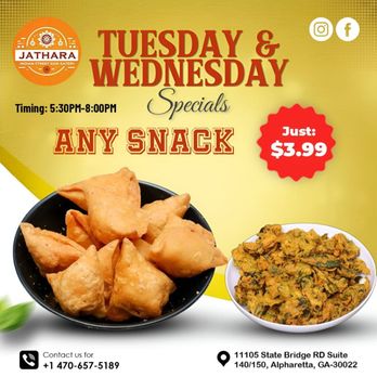 Jathara - Snack Specials on Tuesdays and Wednesdays - Indian Near Me - Johns Creek, Georgia
