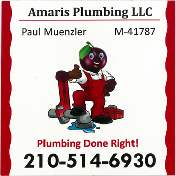 Amaris Plumbing - Plumbing Near Me - San Antonio, Texas Amaris Plumbing - Plumbing Near Me - San Antonio, Texas