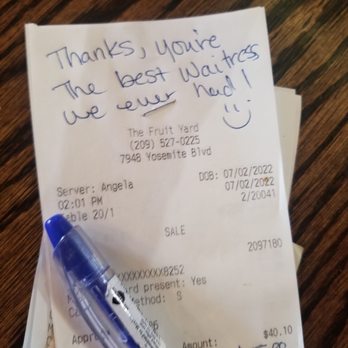 The Fruit Yard - My friend left a 50% tip!  $40 lunch.  $15 tip on her card + $5 cash underneath.  Just did some morning math lol. - Fruits & Veggies Near Me - Modesto, California