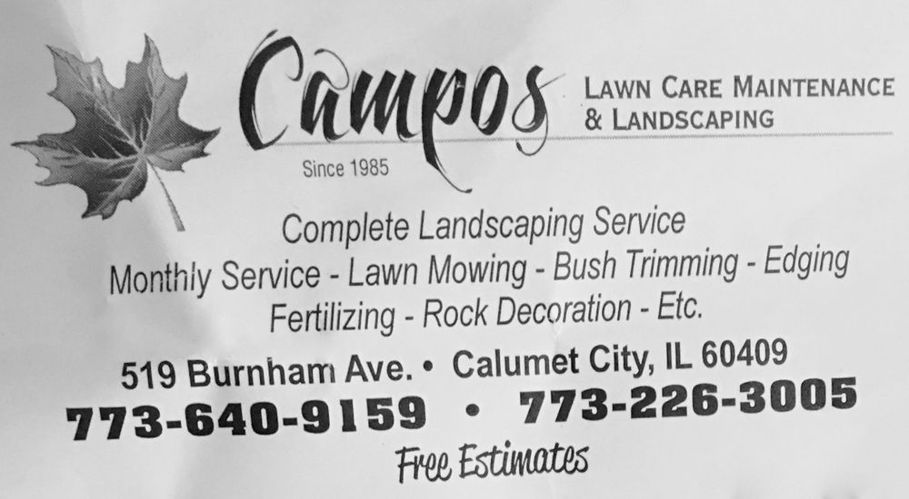 CAMPOS LAWN CARE MAINTENANCE & LANDSCAPING Updated September 2024 519 Burnham Ave, Calumet