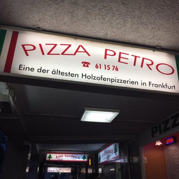 Pizza Petro - Pizza Near Me - Frankfurt, HE Pizza Petro - Pizza Near Me - Frankfurt, HE