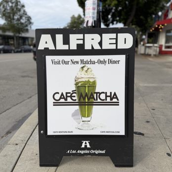 Alfred Coffee - Café Matcha sign - Coffee & Tea Near Me - Burbank, California Alfred Coffee - Café Matcha sign - Coffee & Tea Near Me - Burbank, California
