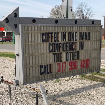 Farm House Brew - Always something fun on the sign board! - Coffee & Tea Near Me - Monrovia, Indiana