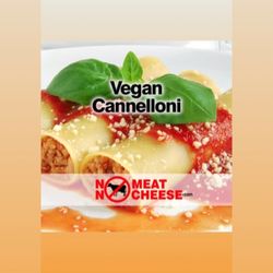 No Meat No Cheese - What do you put in your vegan cannelloni?