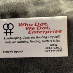 Who Dat We Dat Enterprise