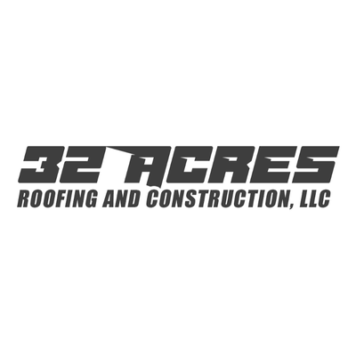 32 Acres Roofing and Construction