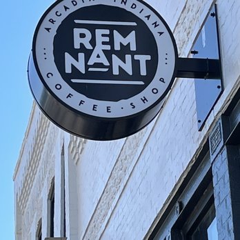 Remnant Coffee Shop - a black and white sign - Coffee & Tea Near Me - Arcadia, Indiana