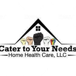 Cater to Your Needs Home Health Care