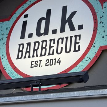 Idk BBQ - Sign - Barbeque Near Me - Tropic, Utah