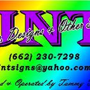 JNT Signs Designs & Other Stuff - Signmaking Near Me - Grenada, Mississippi JNT Signs Designs & Other Stuff - Signmaking Near Me - Grenada, Mississippi