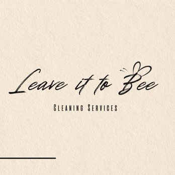 Leave it to Bee - Home Cleaning Near Me Leave it to Bee - Home Cleaning Near Me