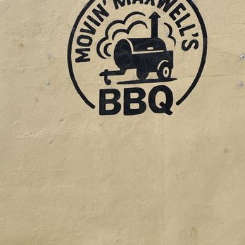 Movin' Maxwell's BBQ - The Writing On The Wall - Barbeque Near Me - Silver City, New Mexico