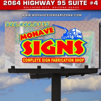 Mohave Signs - Mohavesignsaz.com - Signmaking Near Me - Bullhead City, Arizona Mohave Signs - Mohavesignsaz.com - Signmaking Near Me - Bullhead City, Arizona