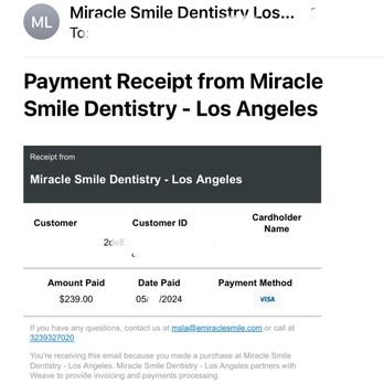 Miracle Smile Dentistry - Proof of payment - General Dentistry Near Me - Los Angeles, California Miracle Smile Dentistry - Proof of payment - General Dentistry Near Me - Los Angeles, California