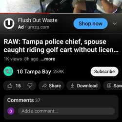 Tampa Police Department - No one is above the law but the police chief, an ordinary citizen would be in trouble.