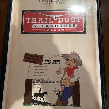 Traildust Steakhouse Saloon - Menu 8/23 - Steakhouses Near Me - Lindsay, Texas Traildust Steakhouse Saloon - Menu 8/23 - Steakhouses Near Me - Lindsay, Texas