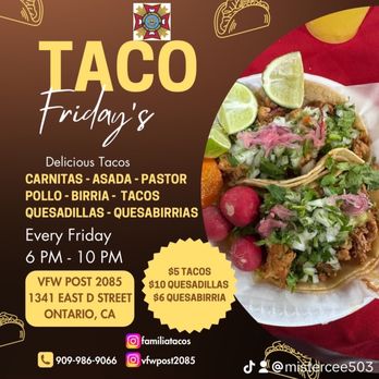 Veterans of Foreign Wars - Flyer for Taco Friday by Familia Tacos - Veterans Organizations Near Me - Ontario, California
