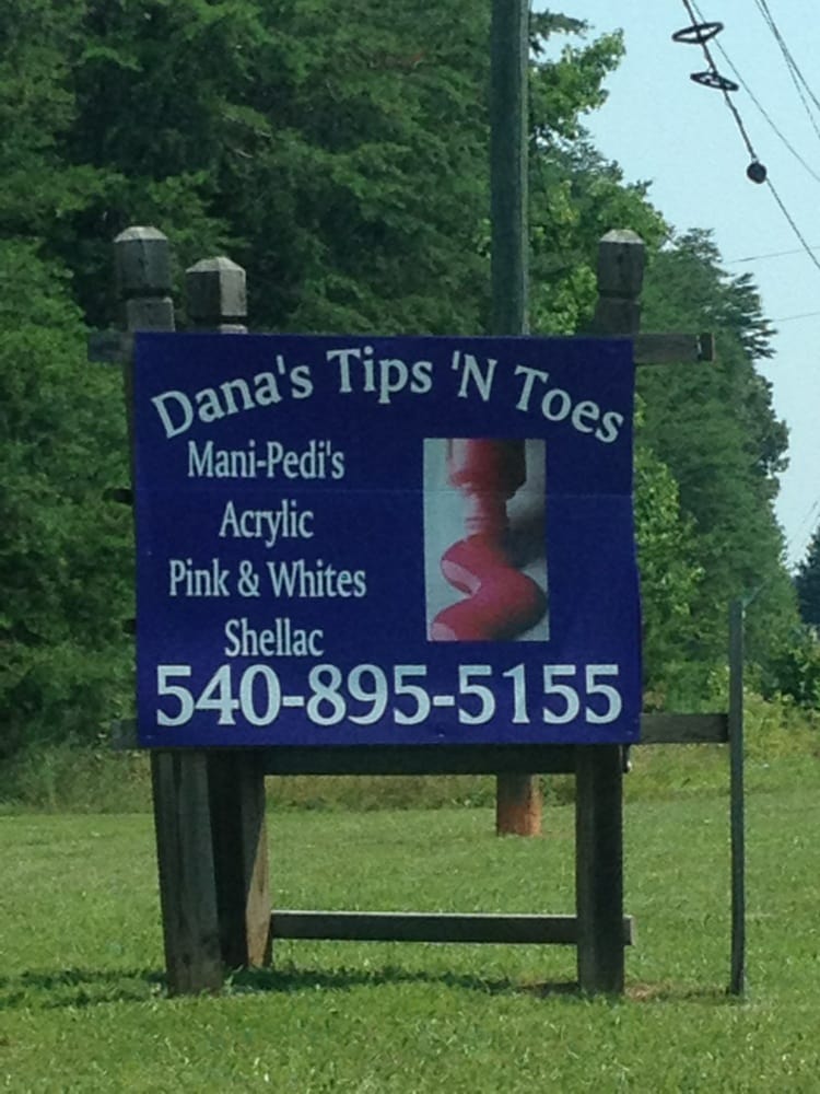 DANA’S TIPS N TOES Updated August 2024 5580 Courthouse Rd