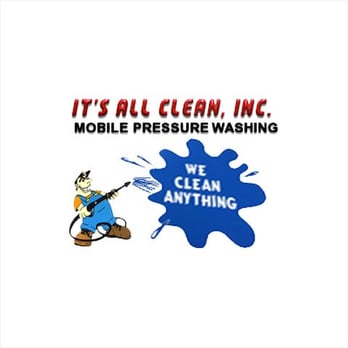 It's All Clean - Commercial service, Industrial service, Residential service, Farm equipment, Buildings & Store fronts, Concrete sealing & Cleaning - Pressure Washers Near Me - Pittsburgh, Pennsylvania It's All Clean - Commercial service, Industrial service, Residential service, Farm equipment, Buildings & Store fronts, Concrete sealing & Cleaning - Pressure Washers Near Me - Pittsburgh, Pennsylvania